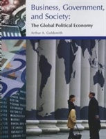 Business, Government, and Society: The Global Political Economy