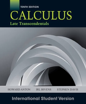 Calculus Late Transcendentals, International Student Version
