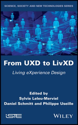 From UXD to LivXD – Living eXperience Design