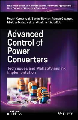 Advanced Control of Power Converters: Techniques a nd Matlab/Simulink Implementation