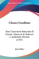 Classes Fossilium