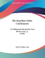 The Reptilian Order Cotylosauria