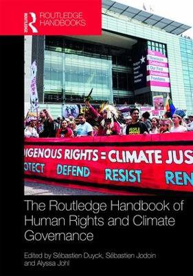 Routledge Handbook of Human Rights and Climate Governance