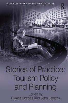 Stories Of Practice: Tourism Policy And Planning