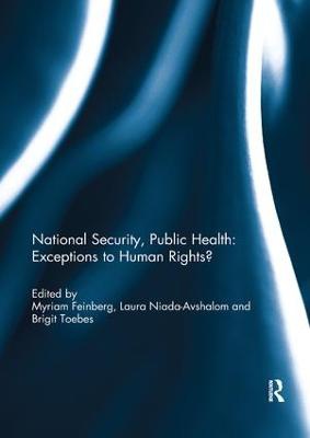 National Security, Public Health: Exceptions to Human Rights?