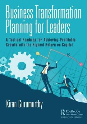 Business Transformation Planning for Leaders