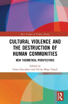 Cultural Violence and the Destruction of Human Communities