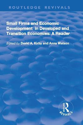 Small Firms and Economic Development in Developed and Transition Economies