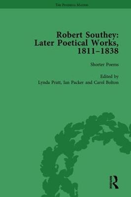 Robert Southey: Later Poetical Works, 1811–1838 Vol 1