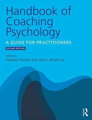 Handbook Of Coaching Psychology