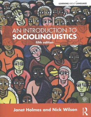Holmes, J: An Introduction to Sociolinguistics