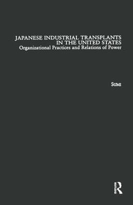 Japanese Industrial Transplants in the United States