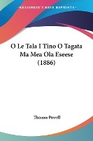 O Le Tala I Tino O Tagata Ma Mea Ola Eseese (1886)