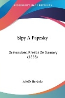 Sipy A Paprsky