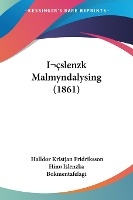 I slenzk Malmyndalysing (1861)