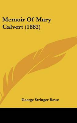 Memoir Of Mary Calvert (1882)
