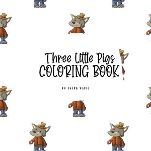 Three Little Pigs Coloring Book for Children (8.5x8.5 Coloring Book / Activity Book)