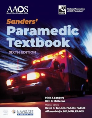 Sanders' Paramedic Textbook with Navigate Advantage Access