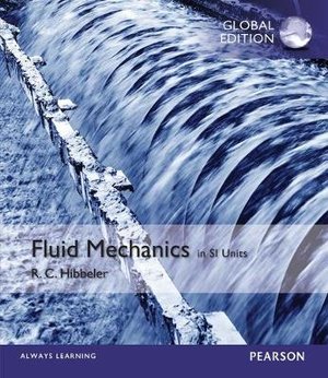 Fluid Mechanics in SI Units -- Mastering Engineering with Pearson eText