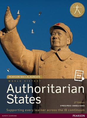 Pearson Baccalaureate: History Authoritarian states 2nd edition bundle