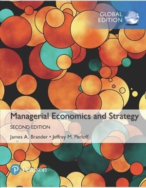Managerial Economics and Strategy, Global Edition + MyLab Economics with Pearson eText (Package)