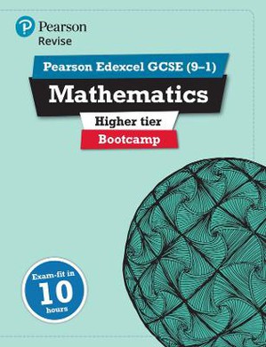 Pearson REVISE Edexcel GCSE (9-1) Maths Bootcamp Higher: For 2024 and 2025 assessments and exams (REVISE Edexcel GCSE Maths 2015) (Packaging may vary)