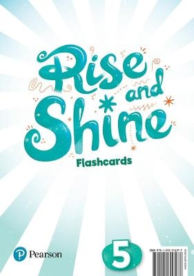 Rise and Shine Level 5 Flashcards