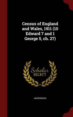CENSUS OF ENGLAND & WALES 1911