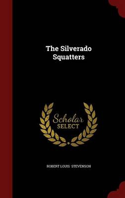 SILVERADO SQUATTERS
