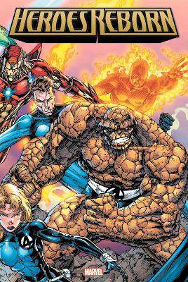 Marvel Comics: Heroes Reborn Omnibus