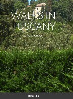 Walks in Tuscany