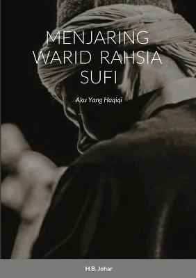Menjaring Warid Rahsia Sufi