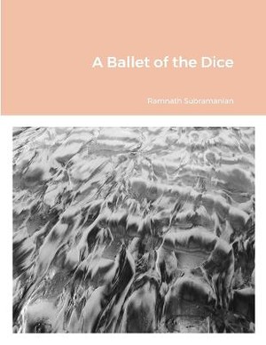 A Ballet of the Dice