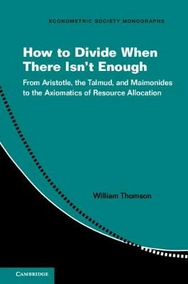 How to Divide When There Isn't Enough