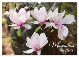 Magnolias en fleur (Calendrier mural 2025 DIN A3 vertical), CALVENDO calendrier mensuel