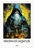 Medieval Legends (Wall Calendar 2025 DIN A4 portrait), CALVENDO 12 Month Wall Calendar