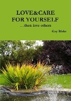 Love&Care for Yourself ...Then Love Others