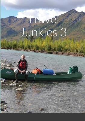 Travel Junkies 3