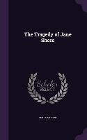 The Tragedy of Jane Shore