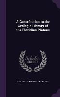 A Contribution to the Geologic History of the Floridian Plateau