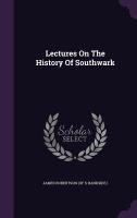 Lectures On The History Of Southwark