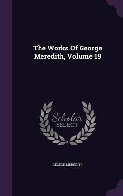 WORKS OF GEORGE MEREDITH V19