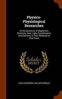 PHYSICO-PHYSIOLOGICAL RESEARCH