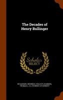 The Decades of Henry Bullinger