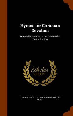 HYMNS FOR CHRISTIAN DEVOTION