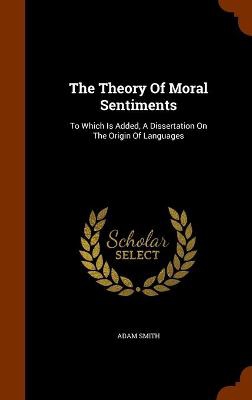 THEORY OF MORAL SENTIMENTS