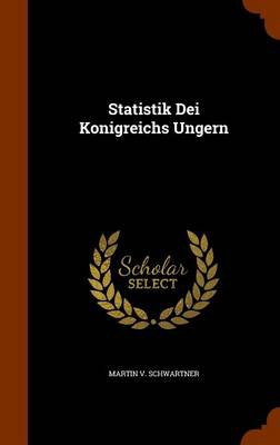 STATISTIK DEI KONIGREICHS UNGE