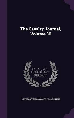 CAVALRY JOURNAL V30