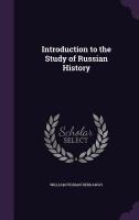 Introduction to the Study of Russian History