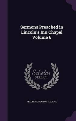SERMONS PREACHED IN LINCOLNS I